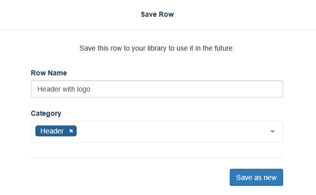 Email Designer: save a row and assign a name and category
